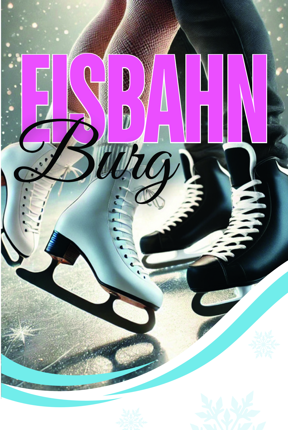 Eisbahn in Burg mit vielen tollen Events