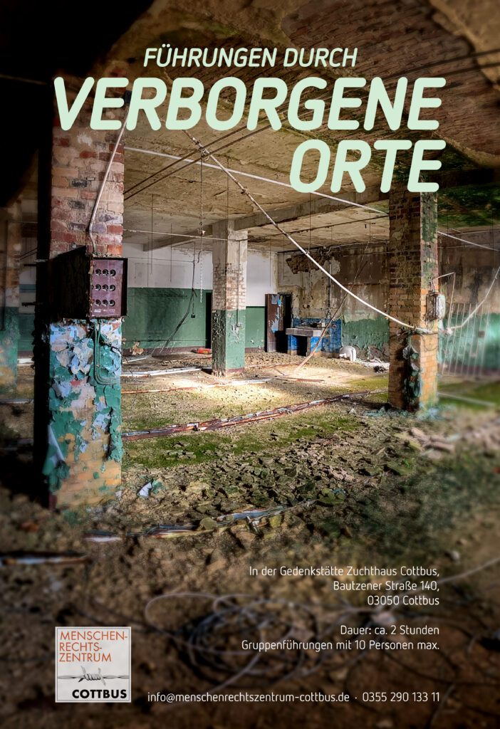 Lost Places – Öffentliche Führungen durch verborgene Orte der ehemaligen Haftanstalt